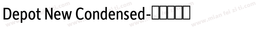 Depot New Condensed字体转换